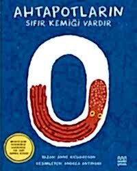 Ahtapotların Sıfır Kemiği Vardır - 1