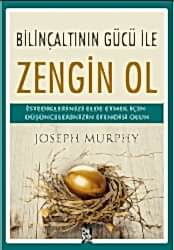 Bilinçaltının Gücü İle Zengin Ol - 1