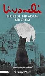 Bir Kedi, Bir Adam, Bir Ölüm - 1