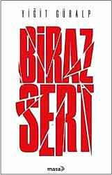 Biraz Sert - 1