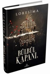 Bülbül Kapanı - 2 - 1