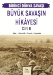 Büyük Savaşın Hikayesi Cilt 8 - 1