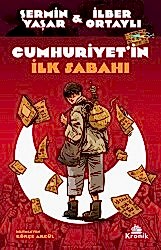 Cumhuriyet`in İlk Sabahı - 1