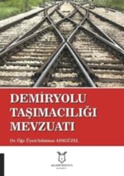 Demiryolu Taşımacılığı Mevzuatı - 1