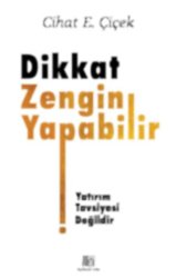 Dikkat Zengin Yapabilir - 1