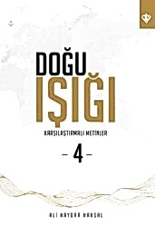 Doğu Işığı 4 - Karşılaştırmalı Metinler - 1