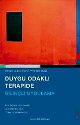 Duygu Odaklı Terapide Bilinçli Uygulama - 1