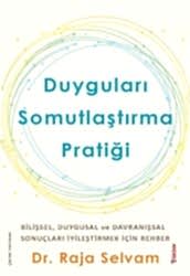 Duyguları Somutlaştırma Pratiği - 1