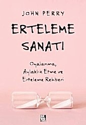 Erteleme Sanatı - 1