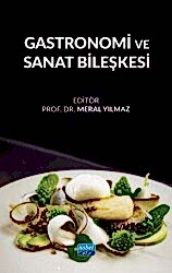 Gastronomi ve Sanat Bileşkesi - 1