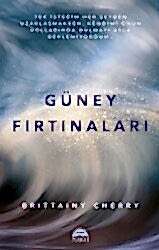 Güney Fırtınaları - 1