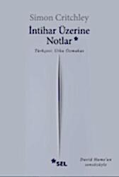 İntihar Üzerine Notlar - 1