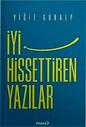 İyi Hissettiren Yazılar - 1