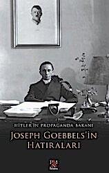 Joseph Goebbels`in Hatıraları - 1