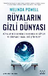 Rüyaların Gizli Dünyası: Rüyalar Bize Kendimiz Hakkında Ne Söyler ve Dünyamızı Nasıl Değiştirirler? - 1