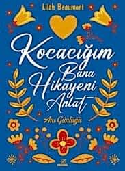 Kocacığım Bana Hikayeni Anlat - 1