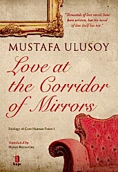 Love At The Corridor Of Mirrors - 1