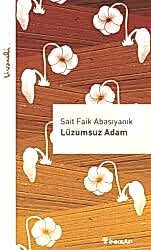 Lüzumsuz Adam - Livaneli Kitaplığı - 1