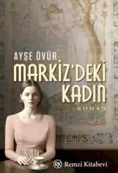 Markiz’deki Kadın - 1