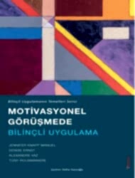 Motivasyonel Görüşmede Bilinçli Uygulama - 1