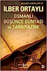 Osmanlı Düşünce Dünyası ve Tarihyazımı - 1
