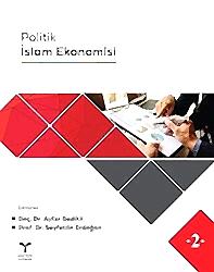 Politik İslam Ekonomisi - 1