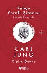 Ruhun Yaralı Şifacısı Carl Jung - 1