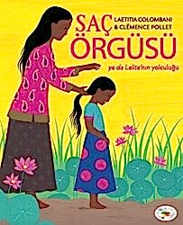 Saç Örgüsü Ya Da Lalita`nın Yolculuğu - 1