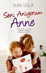 Seni Anlıyorum Anne - 1