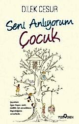 Seni Anlıyorum Çocuk - 1