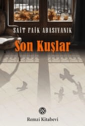 Son Kuşlar - 1