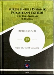 Süresi Sınırlı Dinamik Psikoterapi Eğitimi - 3. Ay Ders Notları - 1