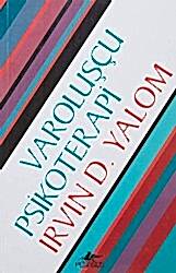 Varoluşçu Psikoterapi - 1