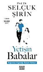 Yetişin Babalar - 1